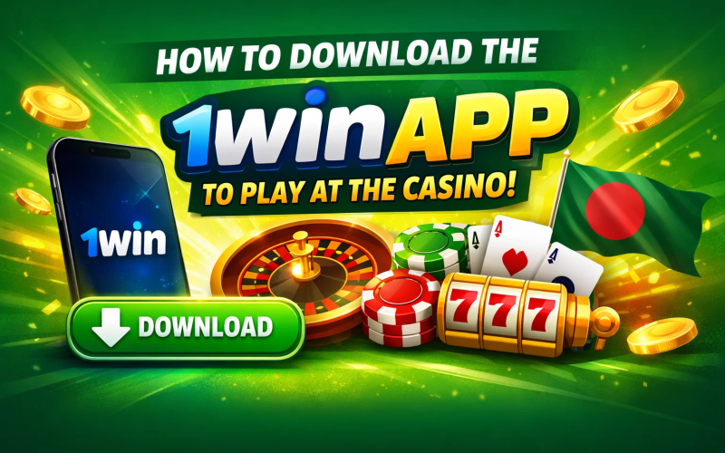 Download the 1Win App to Play at the Casino