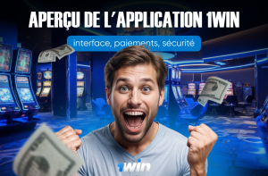 Aperçu de l'application 1Win